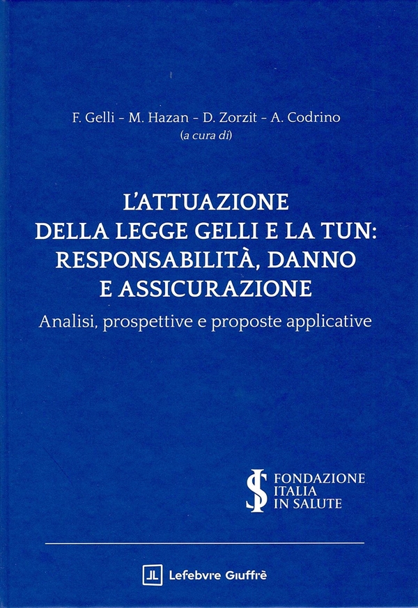 ATTUAZIONE LEGGE GELLI E LA TUN: RESPONS