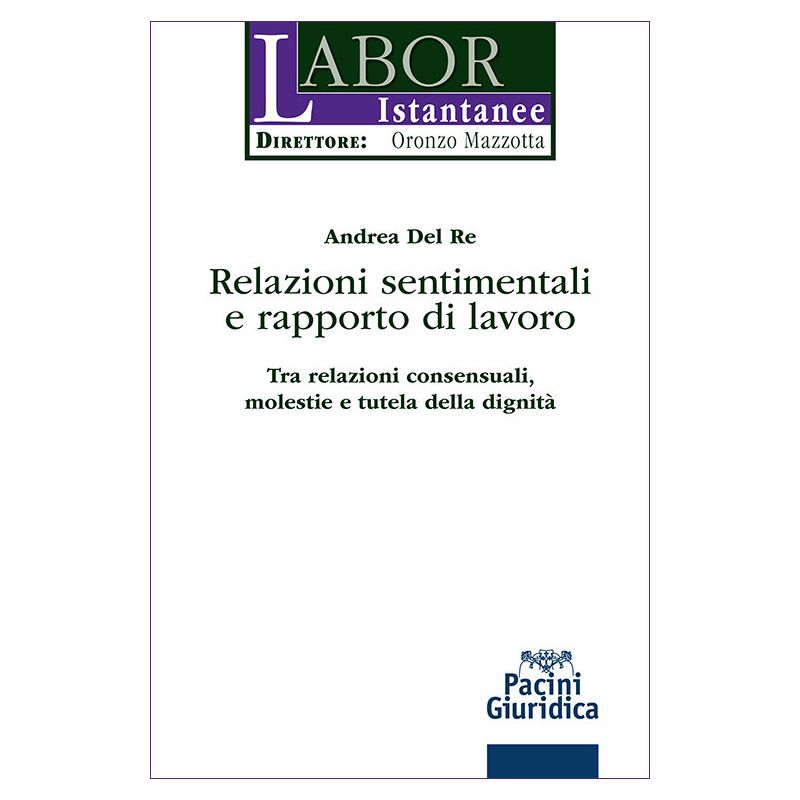 RELAZIONI SENTIMENTALI E RAPPORTO DI LAV