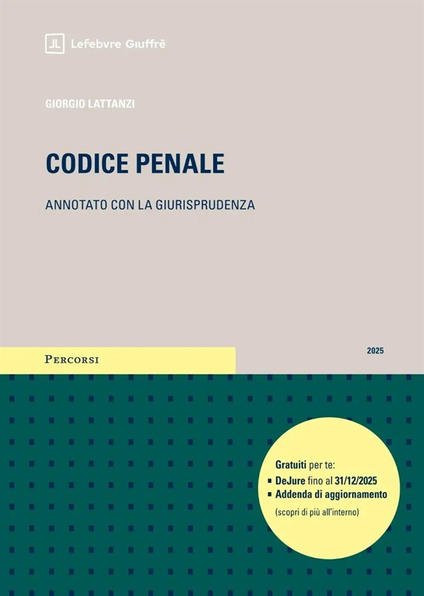 CODICE PENALE ANNOTATO 2025