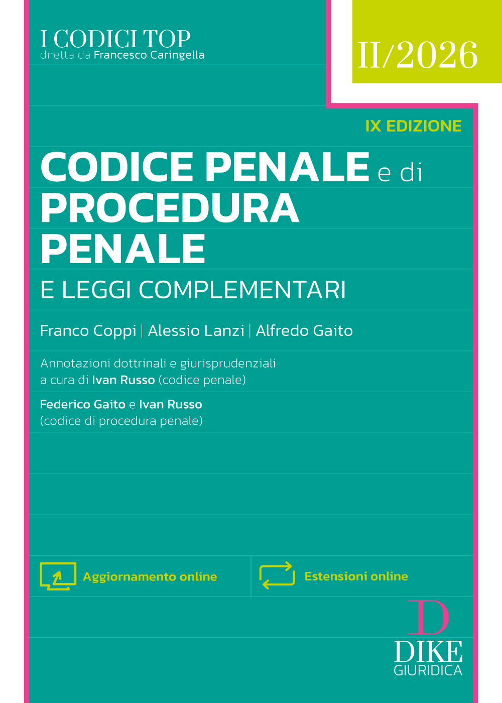CTP - CODICE PENALE E PROCEDURA PENALE E LEGGI COMPLEMENTARI - TOP II/2026