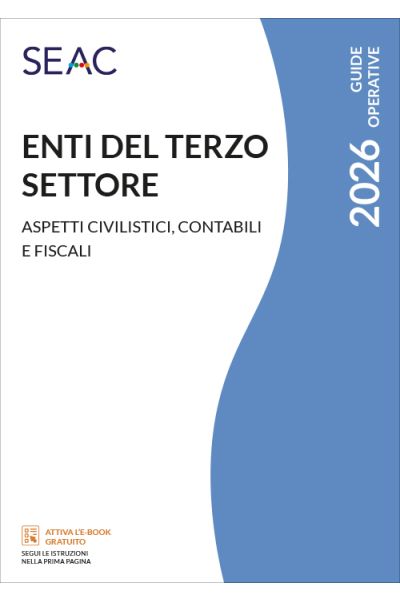 ENTI DEL TERZO SETTORE ASPETTI CIVILISTICI, CONTABILI E FISCALI